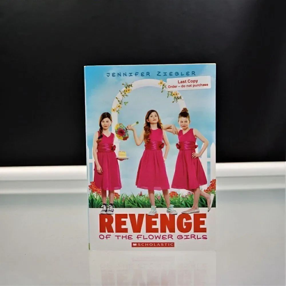 Revenge of the Flower Girls By Jennifer Ziegler 2014 Scholastic Paperback
